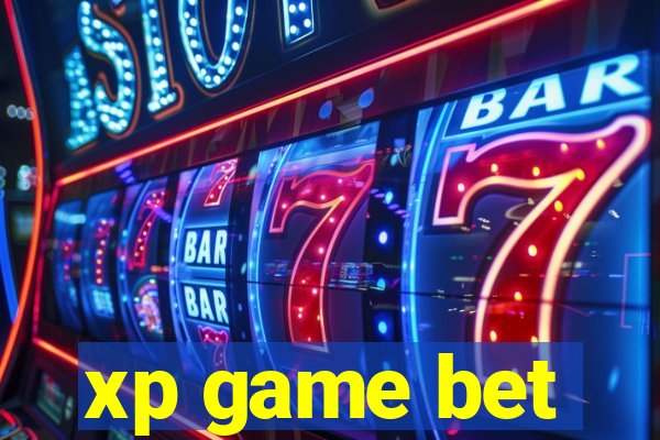 xp game bet